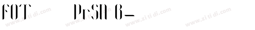 FOT 筑紫明朝 Pr5N B字体转换